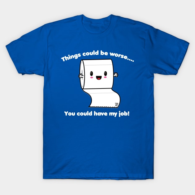 TP JOB T-Shirt by toddgoldmanart